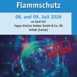 FSK-Fachtag Flammschutz: Abwechslungsreiches Programm mit Fachvorträgen, Besichtigungen und live Brandversuchen // Zu Gast bei Fagus-GreCon Greten GmbH & Co. KG in Alfeld (Leine)