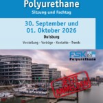 Diskutieren Sie mit! EU-Regulation, Forschung und Entwicklung, Komfort für Möbel und Fortbewegung, Recycling und KI – Aktuelle Trends, Themen und Herausforderungen wir auf unserem FSK-Fachtag Polyurethane am 30.09. und 01.10.2026 in Duisburg